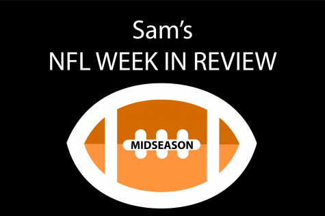 Sam’s NFL Week in Review: Midseason
