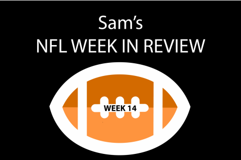 Sams NFL Week In Review: Week 14