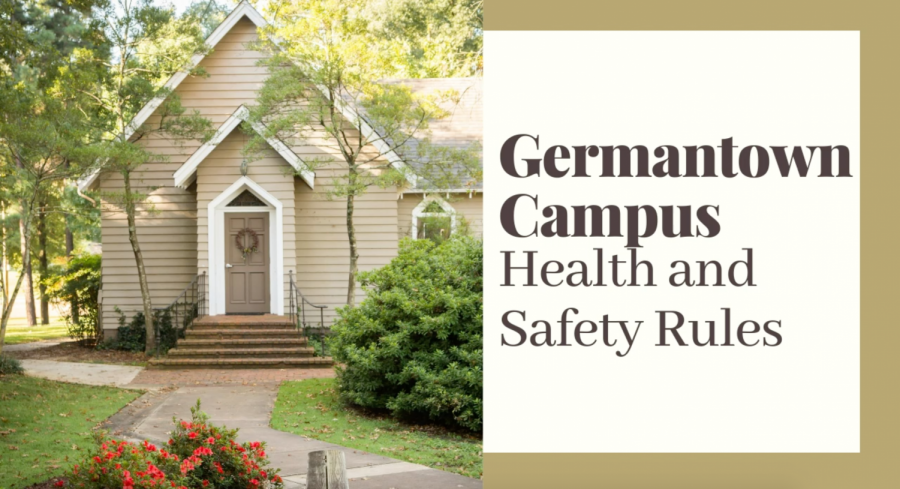 Germantown Campus Health and Safety Rules